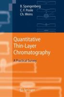 Quantitative Thin-Layer Chromatography: A Practical Survey 3642107273 Book Cover