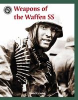 Weapons of the Waffen SS 0760315949 Book Cover