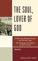 "The Soul, Lover of God" 0761863370 Book Cover