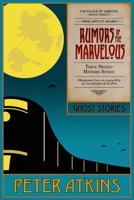 Rumors of the Marvelous 0989779696 Book Cover