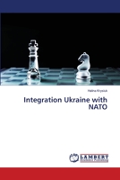 Integration Ukraine with NATO 6139850339 Book Cover