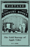 The Cold Storage of Apple Cider 1473328012 Book Cover