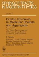 Exciton Dynamics in Molecular Crystals and Aggregates (Springer Tracts in Modern Physics) 3662157748 Book Cover