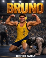 Bruno: Black and White Edition B0H8PZN6VB Book Cover
