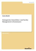 Strategisches Immobilien- und Facility Management in Kommunen 3869432004 Book Cover