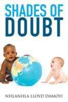 Shades of Doubt 1514464039 Book Cover
