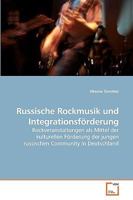 Russische Rockmusik und Integrationsförderung 3639246284 Book Cover