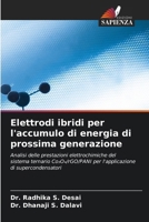 Elettrodi ibridi per l'accumulo di energia di prossima generazione (Italian Edition) 6208454026 Book Cover