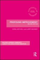 Profound Improvement: Building Learning-Community Capacity on Living-System Principles 041558924X Book Cover