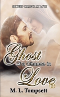 Ghost of a Chance in Love 0645424714 Book Cover