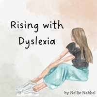 Rising with Dyslexia B0FQ7869BR Book Cover