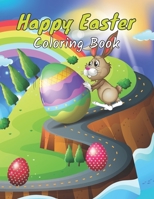 Happy Easter Coloring Book: This Book for Kids Ages 4-8-Fun and Cute images Easter Bunny & Eggs - 50 wonderful Illustrations. B09SPBKP77 Book Cover