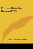 Fritzens Reise Nach Dessau... 1104751577 Book Cover