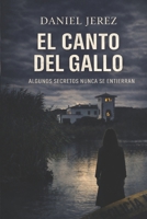 El canto del gallo (Spanish Edition) B0GSFNMQ7H Book Cover