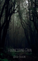 Harnessing Pain 937213063X Book Cover