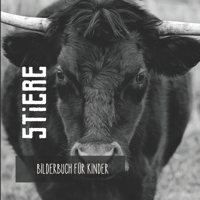 Stiere: Bilderbuch für Kinder (German Edition) B0CVXPLMML Book Cover