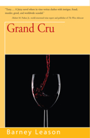 Grand Cru 0812576349 Book Cover