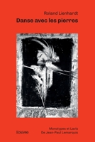 Danse avec les pierres (French Edition) 2414477229 Book Cover