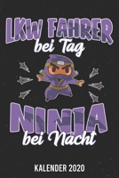 Kalender 2020: Lkw Fahrer Ninja A5 Kalender Planer für ein erfolgreiches Jahr - 110 Seiten (German Edition) 167170312X Book Cover