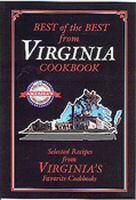 Best of the Best from Virginia: Selected Recipes from Virginia's Favorite Cookbooks 1934193895 Book Cover