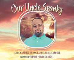 Our Uncle Spanky B0BBQB24Y7 Book Cover