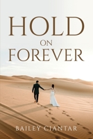 Hold On Forever 1805094718 Book Cover