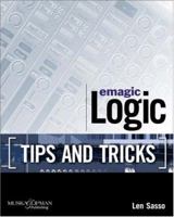 Emagic Logic Tips and Tricks 1592001351 Book Cover