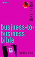 Work the Web, Business-to-Business Bible (Working the WEB) 0471498963 Book Cover