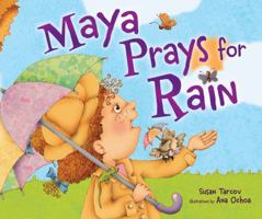 Maya Prays for Rain 1467794112 Book Cover