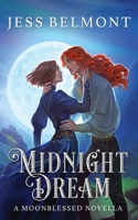 Midnight Dream: a Vampire Fantasy Romance 1954706030 Book Cover