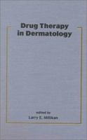 Drug Therapy in Dermatology 0824703065 Book Cover