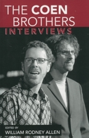 The Coen Brothers: Interviews 1578068894 Book Cover
