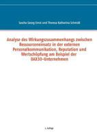 Analyse des Wirkungszusammenhangs zwischen Ressourceneinsatz in der externen Personalkommunikation, Reputation und Wertschöpfung am Beispiel der DAX30-Unternehmen 3842341504 Book Cover