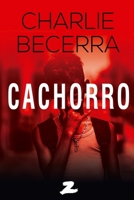 Cachorro (Spanish Edition) B08DC5VZ3K Book Cover