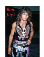 Bon Jovi: The Untold Story 1447631056 Book Cover