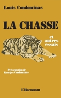 La chasse et autres essais (French Edition) 2738400280 Book Cover