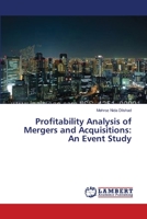 Profitability Analysis of Mergers and Acquisitions: An Event Study 365935497X Book Cover
