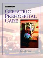 Geriatric Prehospital Care 0130186821 Book Cover