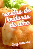 Recetas de Freidoras de Aire null Book Cover