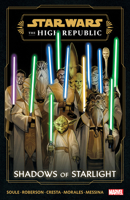 Star Wars: The High Republic - Shadows of Starlight 1302956566 Book Cover