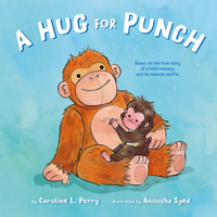 A Hug for Punch B0GVXNT4JL Book Cover