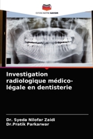 Investigation radiologique médico-légale en dentisterie 6204030299 Book Cover