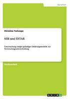 SER und ESTAR: Untersuchung einiger gel�ufiger Erkl�rungsmodelle zur Verwendungsunterscheidung 3638945634 Book Cover