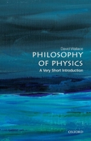 Philosophy of Physics: A Very Short Introduction 0198814321 Book Cover