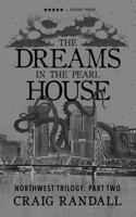 The Dreams in the Pearl House B0BBYBHXHX Book Cover