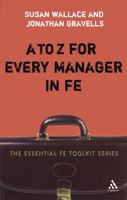 A to Z for Every Manager in FE 0826491707 Book Cover