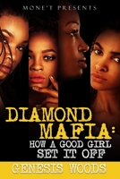 Diamond Mafia 1645562336 Book Cover