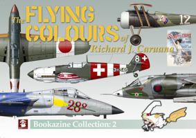 The Flying Colours of Richard J. Caruana: Bookazine Collection 2 (Flying Colours Bookazine) 8367227565 Book Cover