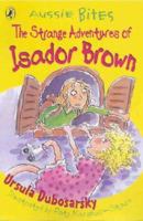 The Strange Adventures of Isador Brown 0141315148 Book Cover
