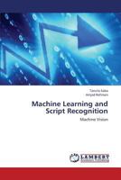 Machine Learning and Script Recognition 3659111708 Book Cover